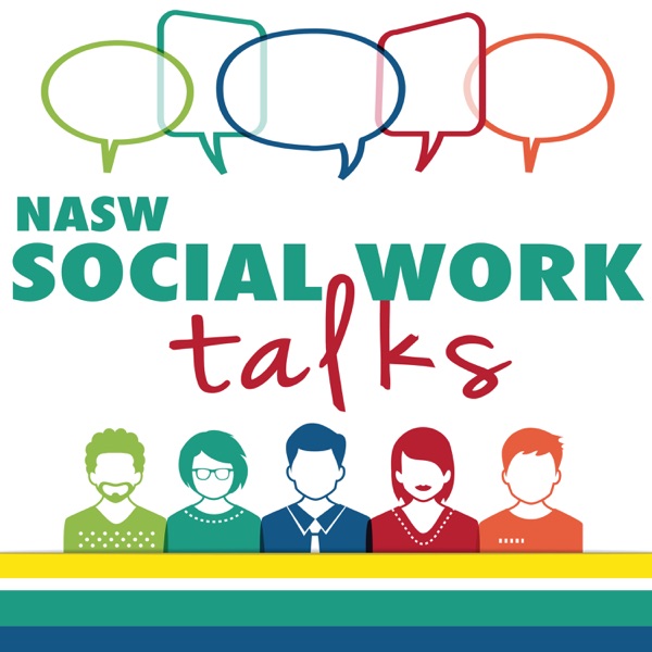 NASW Social Work Talks Artwork