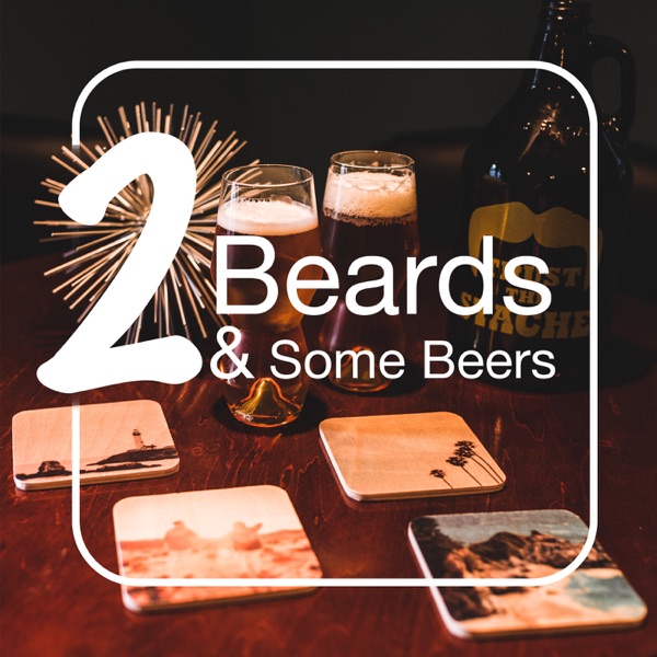 2 Beards Podcast Artwork