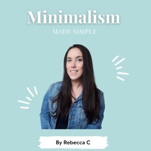 Minimalism Made Simple