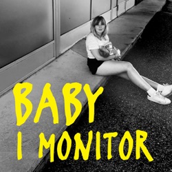 Baby i Monitor - Nosizwe Baqwa