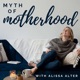 Myth of Motherhood