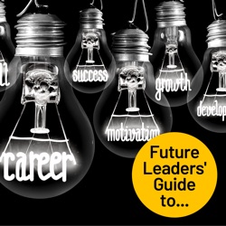 Future Leaders' Guide to...