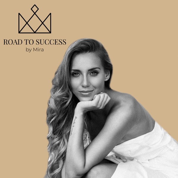 Road To Success by Mira
