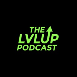 The LVLUP Podcast