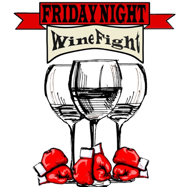 Friday Night Wine Fight Artwork