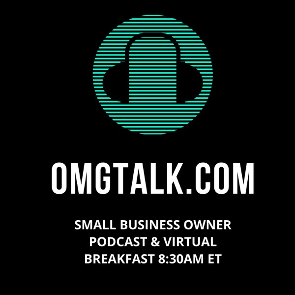 Artwork for OMGtalk SMALL BUSINESS OWNER PODCAST