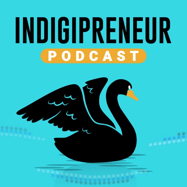 Indigipreneur Podcast