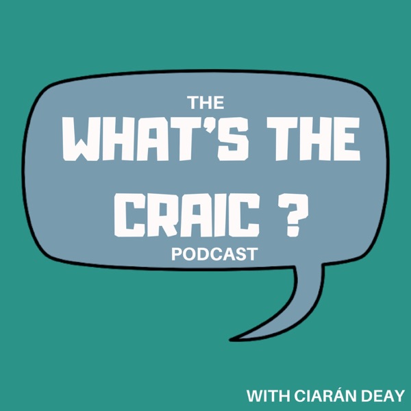 What’s the Craic ? Artwork