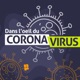 Dans l’œil du coronavirus