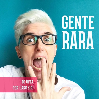 Gente Rara Gente Rara