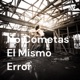 No Cometas El Mismo Error