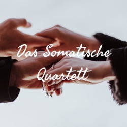 Das Somatische Quartett 