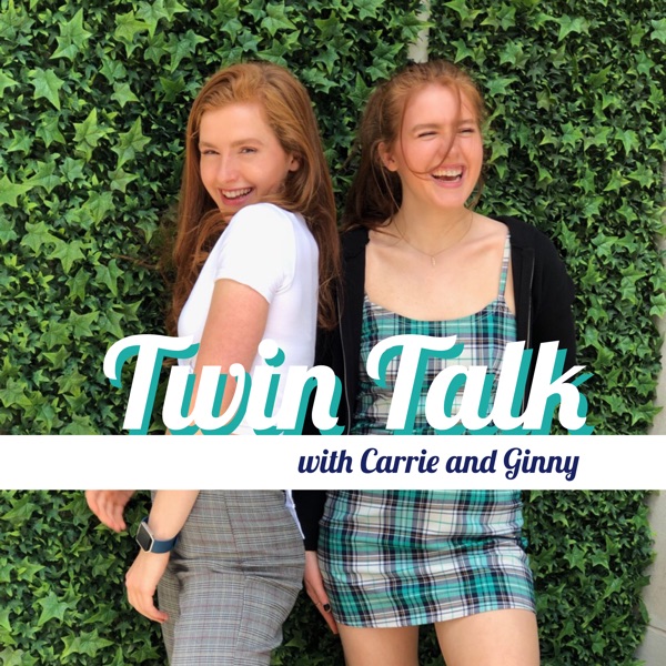 Twin Talk with the Carrie and Ginny Artwork