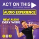 The ActOnThisTV Audio Experience