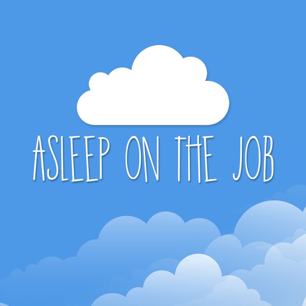 Asleep On The Job Artwork