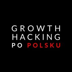 Growth Hacking Po Polsku