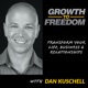 Growth to Freedom™ - Transform Your Life, Business, and Relationships with Clarity, Confidence, and Direction