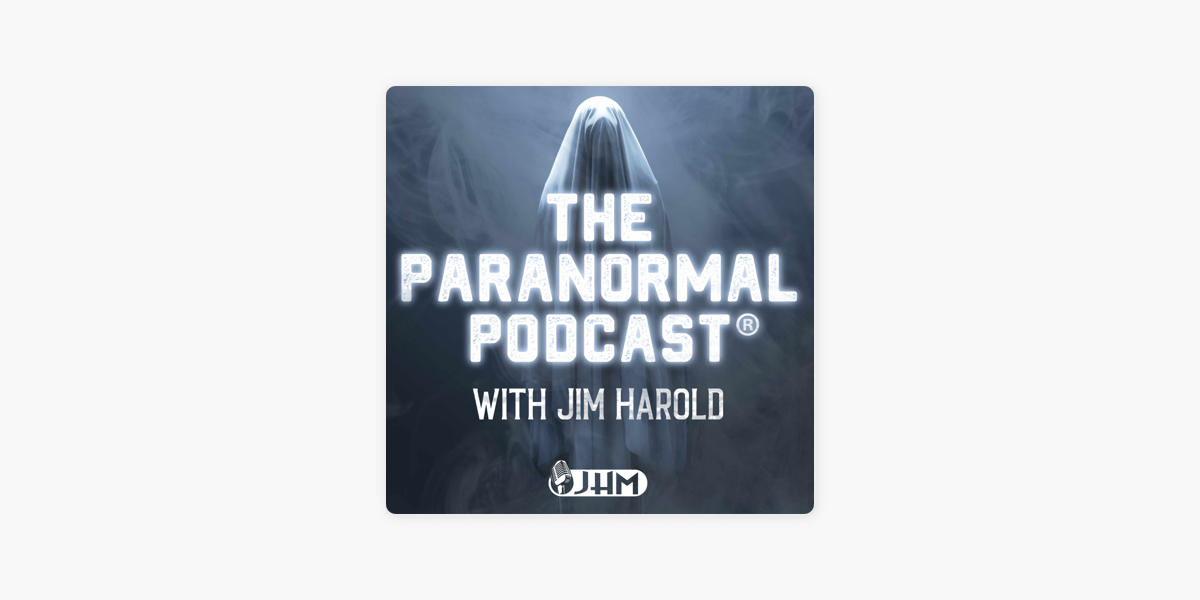 ‎The Paranormal Podcast on Apple Podcasts