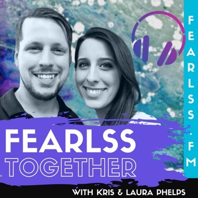 Fearlss Together