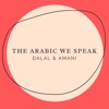 The Arabic We Speak