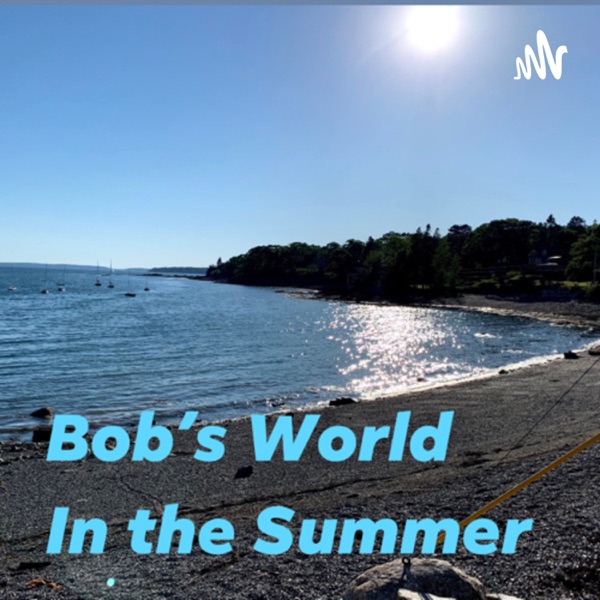 Bob's World with Bob Welch Artwork