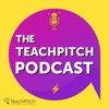 The TeachPitch Podcast artwork