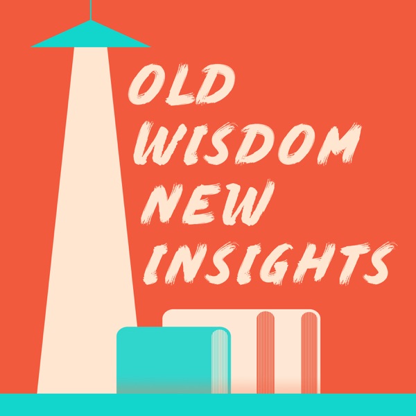 Artwork for Old Wisdom, New Insights