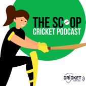 The Scoop Cricket Podcast - cricket.com.au