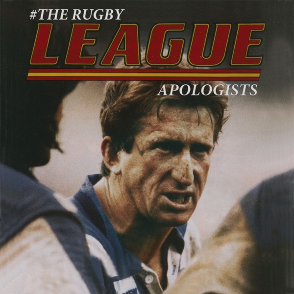 The Rugby League Apologists Artwork