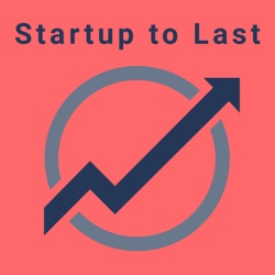 Startup to Last