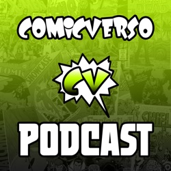 Comicverso 380: X-Men, Mashle y Ghostbusters Frozen Empire