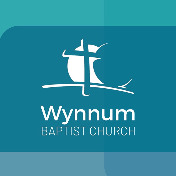 Artwork for Wynnum Baptist Church Podcast