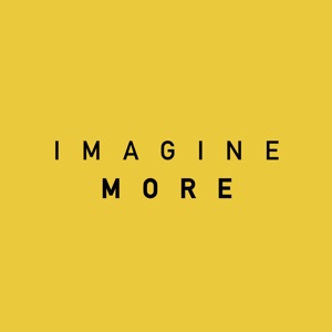 Imagine More