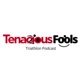 Tenacious Fools