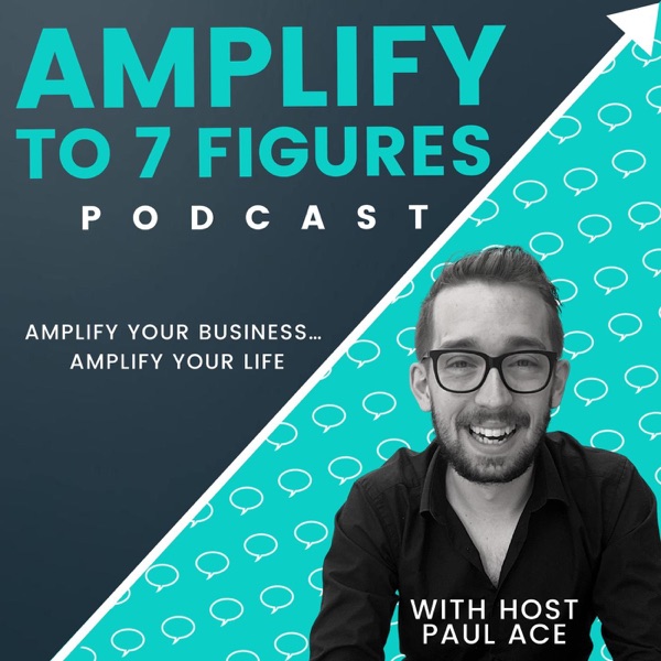 Amplify To 7 Figures Podcast Artwork