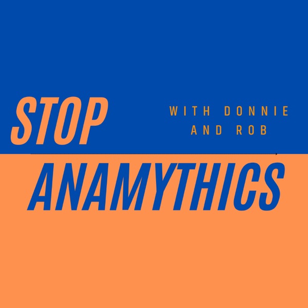 Stop Anamythics Podcast Artwork