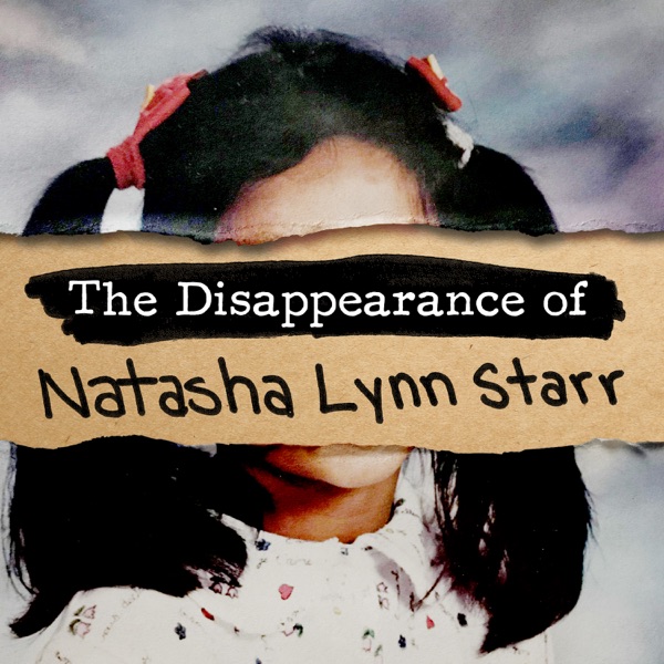 The Disappearance of Natasha Lynn Starr Artwork