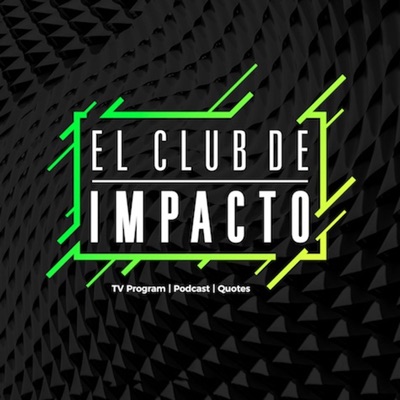 El Club de Impacto El Club de Impacto