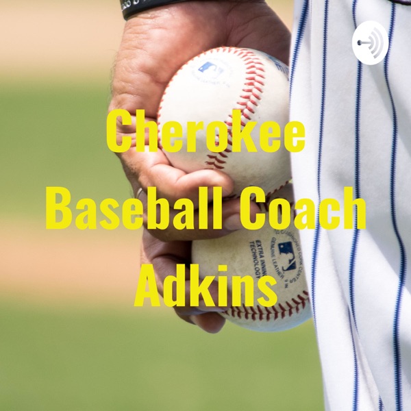 Cherokee Baseball Coach Adkins Artwork