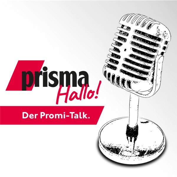 HALLO! – der prisma-Podcast
