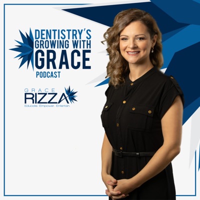 Dentistry's Growing with Grace