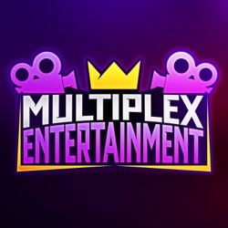 Multiplex Entertainment