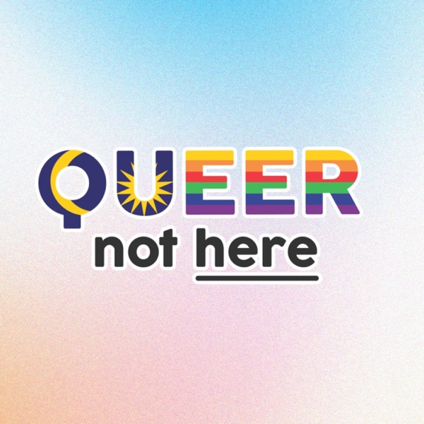 Artwork for Queer Not Here