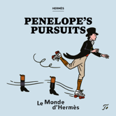Podcasts from Le Monde d‘Hermès - Hermès