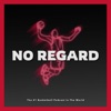 No Regard artwork