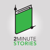 Two Minute Stories - Justin Hastings