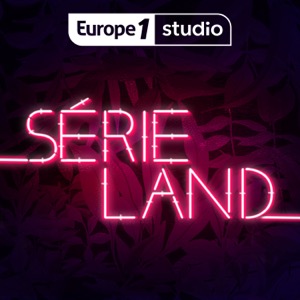 SERIELAND, recommandations et coulisses de vos séries TV préférées