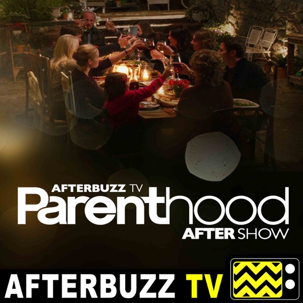 Parenthood Reviews and After Show - AfterBuzz TV Artwork