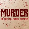 Murder on the Millennial Express (MOTME) artwork