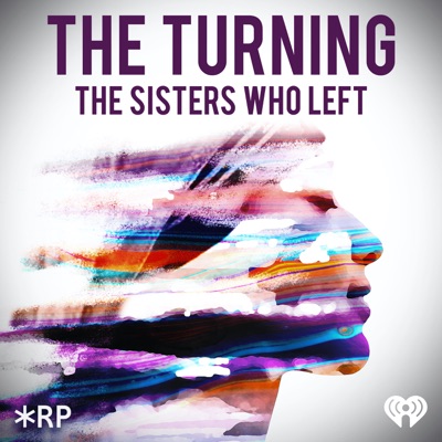 The Turning: The Sisters Who Left The Turning: The Sisters Who Left